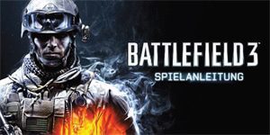 Battlefield 3 Spieleanleitung