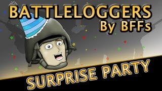 Battleloggers Surprise Party Series Premiere