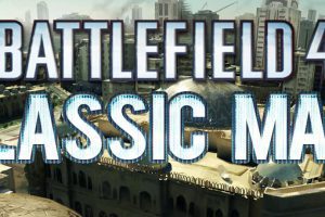 bf4 classic maps teaser
