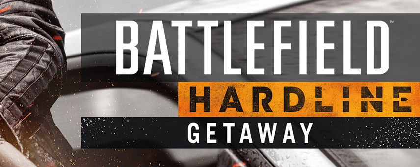 bf hardline getaway teaser 1