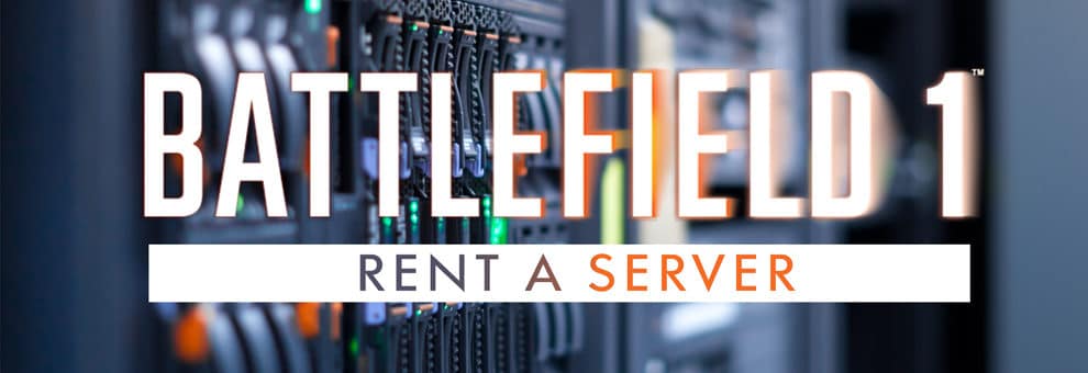Heute: Battlefield 1 Gameserver Update 1 battlefield 1 server rental teaser