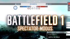bf1 Spectator Modus teaser