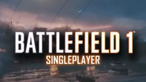 bf1 singleplayer teaser 1
