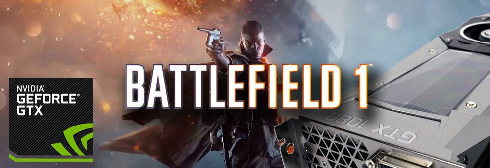 Nvidia: Neuer Treiber löst das Flickering und Crash Probleme in Battlefield 1 1 battlefield1 nvidia driver teaser