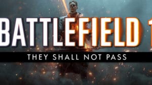 battlefield 1 they shall not pass dlc teaser 1