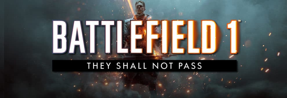 Battlefield 1: Releasedatum zur "They Shall not Pass" Erweiterung bekannt 1 battlefield 1 they shall not pass dlc teaser 1