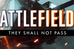 bf1 theyshallnotpass StChamond teaser