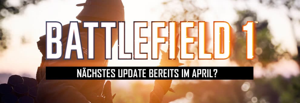 battlefield1 next update april