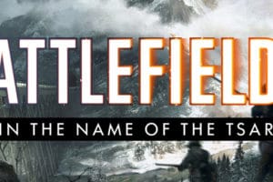 bf1 in the name of tsar teaser