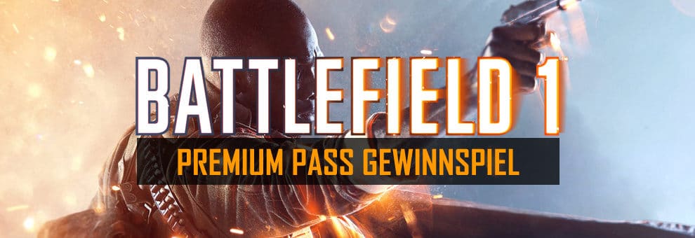 Battlefield 1 Premium Pass Gewinnspiel 1 bf1 premium pass gewinnspiel teaser
