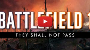 bf1 they shall not pass verdun heights video teaser