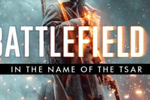 bf1 in the name of tsar keyart teaser