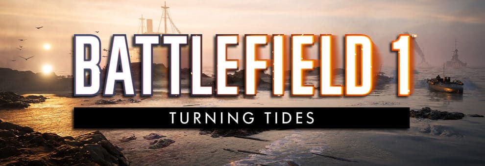 Battlefield 1 Turning Tides: Zweite Hälfte des DLCs kann bald getestet werden, Release noch im Januar? 1 turning tides teaser 211120172