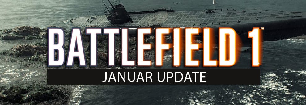 Battlefield 1: Vorläufiges Changelog zum Januar Update veröffentlicht 1 bf1 januar update teaser130120182