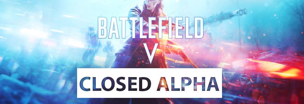 Closed Alpha für Battlefield V bestätigt! 1 battlefield v closed alpha teaser
