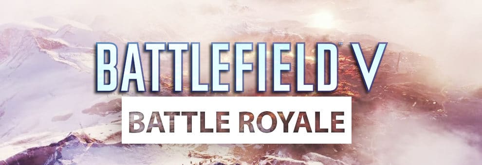 Gerücht: Battle Royale Spielmodus Free 2 Play & Bad Company 2 Remastered Version 1 bf5 battle royale teaser