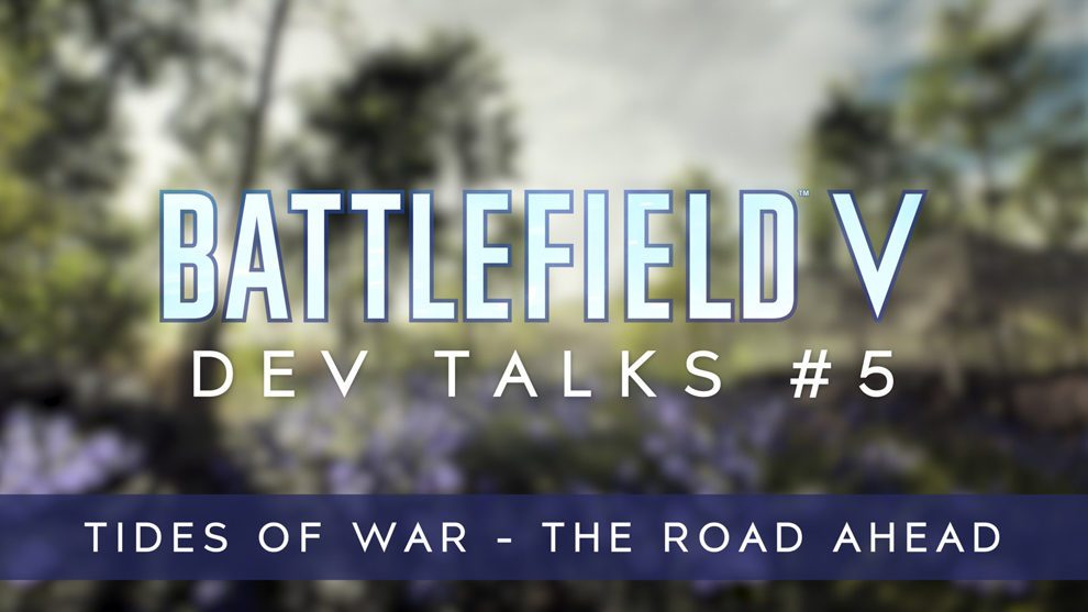 Fünfter Battlefield V Dev Talk liefert Details zu Tides of War 7 DqrrlKPV4AEBOoc