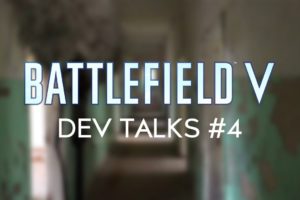 Vierter Battlefield V Dev Talk