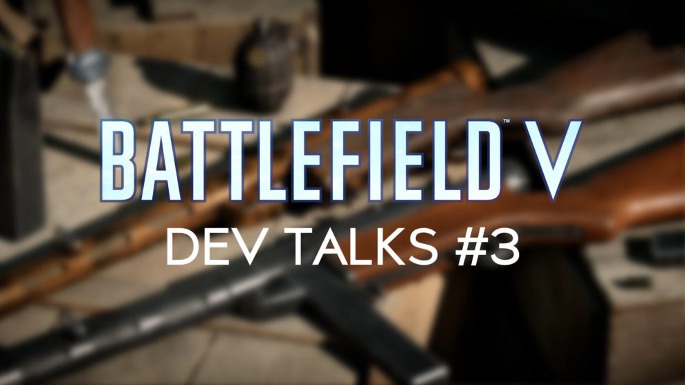Dritter Battlefield V Dev Talk liefert neue Erkenntnisse zu Gunplay, Perk-System, Spielfortschritt und mehr 6 battlefield v dev talk 3