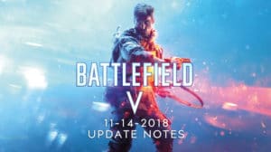battlefield v update 14112018 teaser