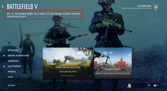 Battlefield V: Ein weiteres Update soll bereits Heute erscheinen 2 DICE kündigt via Ingame Nachricht eine weiteres und spontanes Update für Battlefield V an.