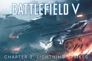Battlefield V Tides of War Chapter 2 Lighting Strikes teaser