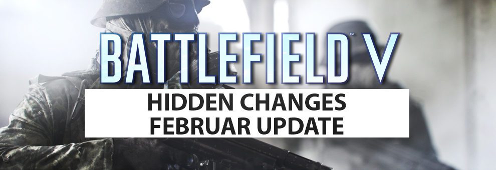 battlefield V februar update hidden changes