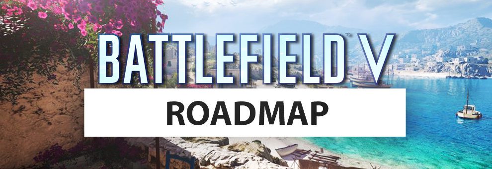 Roadmap für die weitere Entwicklung von Battlefield V bekannt 1 battlefield v roadmpa teaser