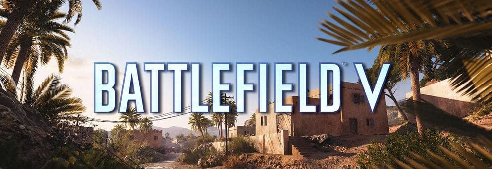 Battlefield V: Neue Map "Al Sundan" jetzt für Squad Conquest & Team Deathmatch verfügbar 1 battlefield v al sundan teaser