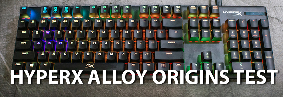HyperX Alloy Origins Gaming Keyboard test