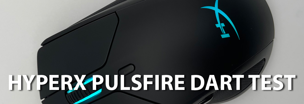 HyperX Pulsefire Dart Test Teaser